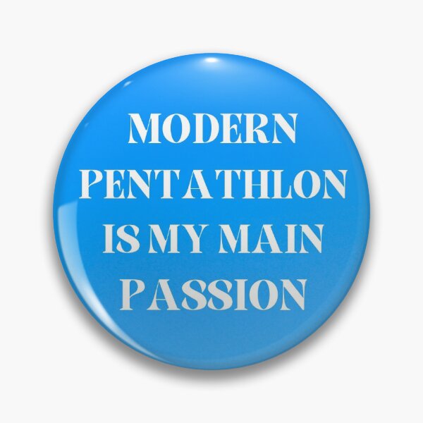 Item preview, Modern Pentathlon is my passion designed and sold by TheRightHonMP.
