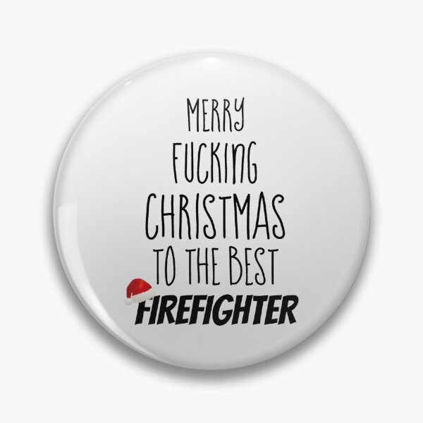 Item preview, Merry Fucking Christmas To The Best Firefighter - Christmas Firefighter Gif| Perfect Gift For you and friends designed and sold by luconats.