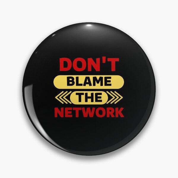 Item preview, Dont blame the network designed and sold by CecileMJ.
