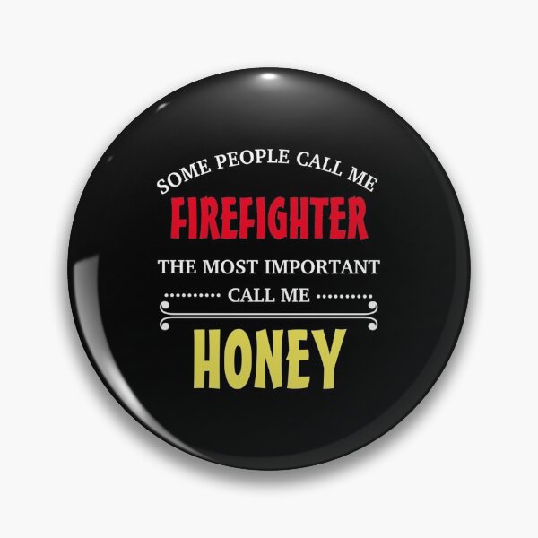 Item preview, Some People Call Me Firefighter The Most Important Call Me Hone| Perfect Gift For you and friends designed and sold by luconats.
