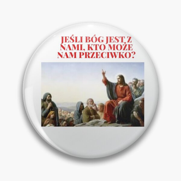 Item preview, JEŚLI BÓG JEST Z NAMI, KTO MOŻE NAM PRZECIWKO? designed and sold by arzano1956.