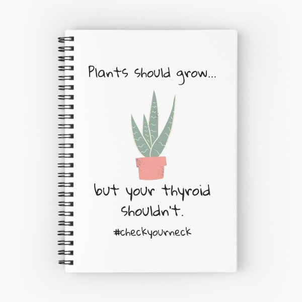 Item preview, Plants should grow...but your thyroid shouldn't. designed and sold by itsmejenagain.