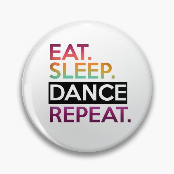 Item preview, Eat Sleep Dance Repeat designed and sold by HalfmoonCreativ.