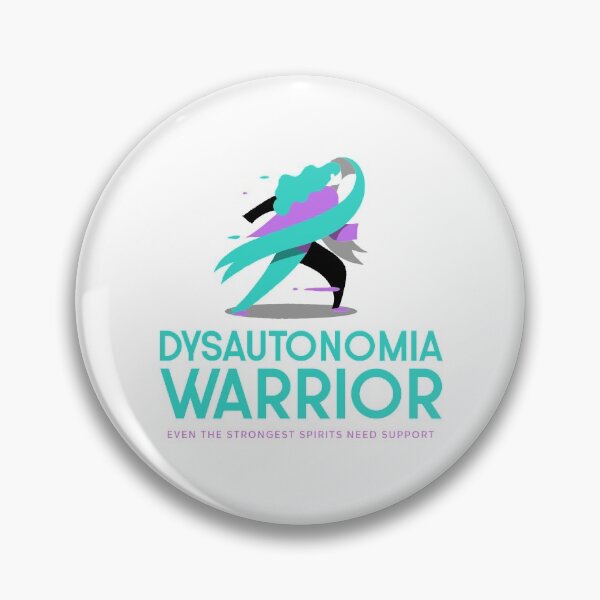 Item preview, Dysautonomia Warrior Even the Strongest Spirits Need Support designed and sold by SweetLouiseTees.