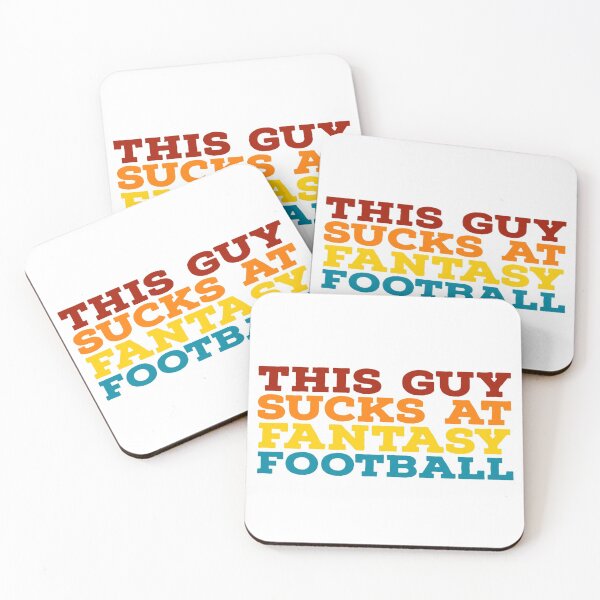 Item preview,  This Guy Sucks At Fantasy Football designed and sold by Ahmed Graphic .