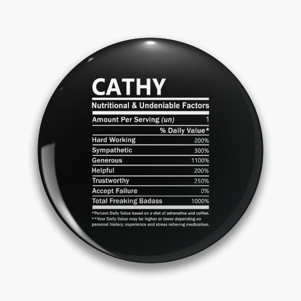 Item preview, Cathy Name T Shirt - Cathy Nutritional And Undeniable Factors Gift Item Tee designed and sold by ueenanerne.