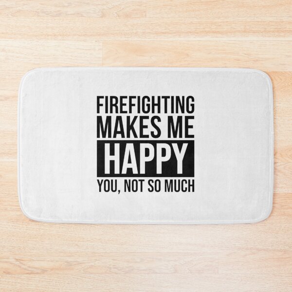Item preview, Firefighting Makes Me Happy Gift For Firefighter| Perfect Gift For you and friends designed and sold by luconats.