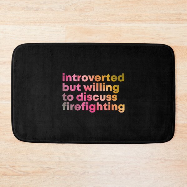 Item preview, Firefighter Design Introverted but willing to discuss Firefighting in Watercolo| Perfect Gift For you and friends designed and sold by luconats.