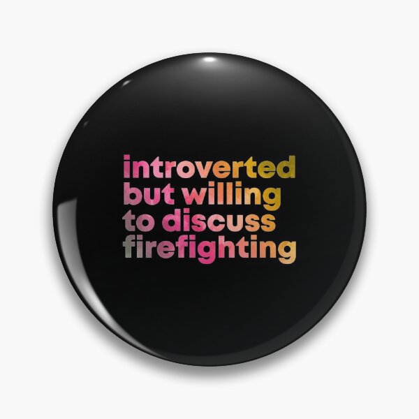 Item preview, Firefighter Design Introverted but willing to discuss Firefighting in Watercolo| Perfect Gift For you and friends designed and sold by luconats.