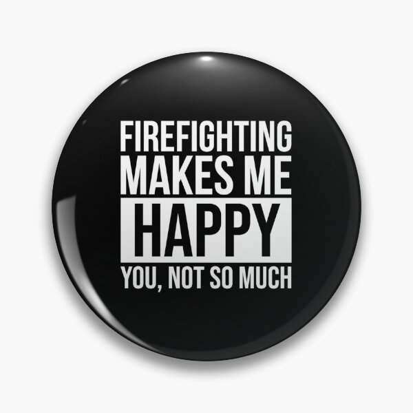 Item preview, Firefighting Makes Me Happy Gift For Firefighters for Wome| Perfect Gift For you and friends designed and sold by luconats.