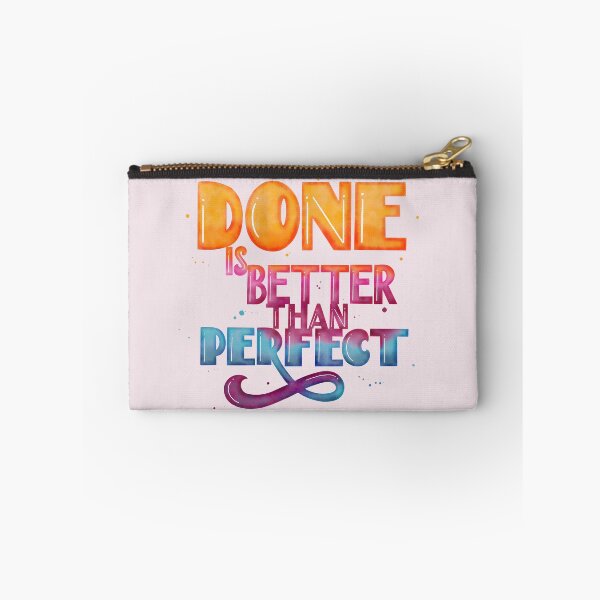 Item preview, Done is Better than Perfect Motivational Statement No Perfection Any More Do it designed and sold by Sandra Brezina.