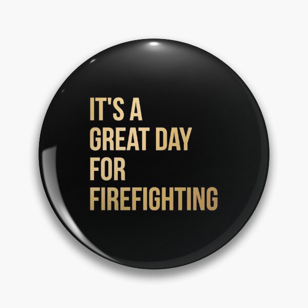 Item preview, It's a Great Day for Firefighting in Gol| Perfect Gift For you and friends designed and sold by luconats.