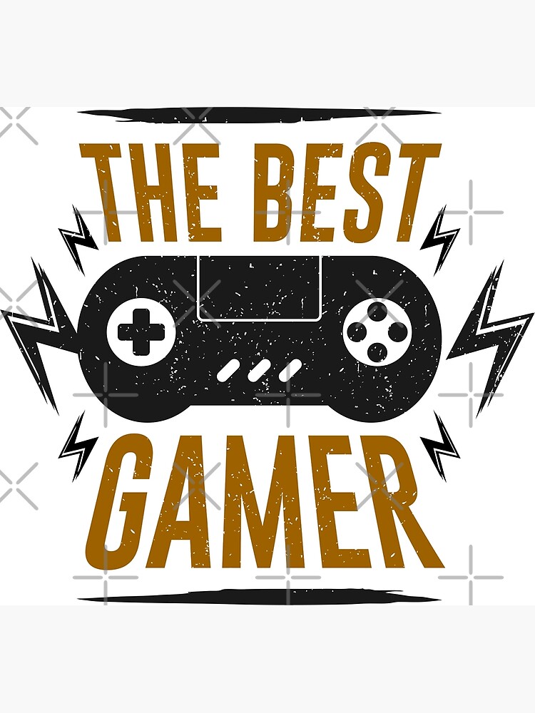 "The best gamer" Poster for Sale by MsBeast21 Redbubble