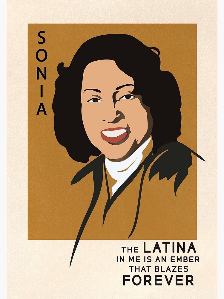 Disover Supreme court Sonia Sotomayor quote print poster Latina Quote for Office feminist canvas law student lawyer gift Premium Matte Vertical Poster
