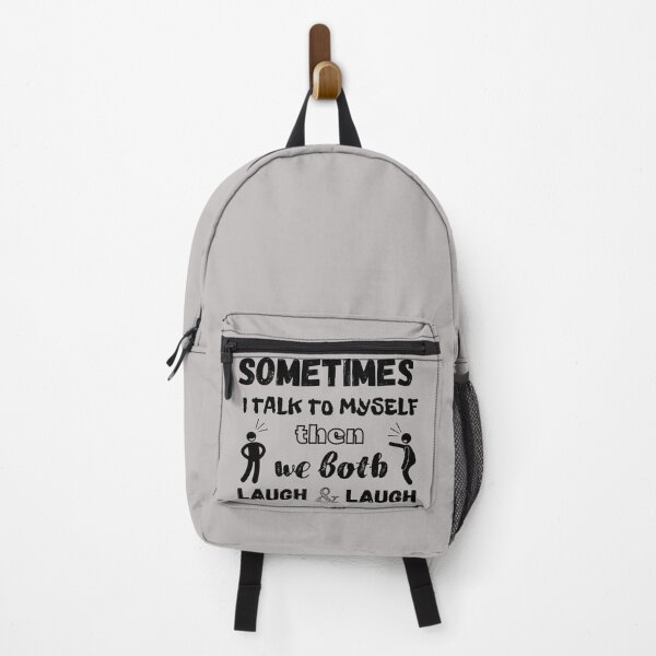 Item preview, Sometimes i talk to my self then we both laugh and laugh designed and sold by BYNANA80.
