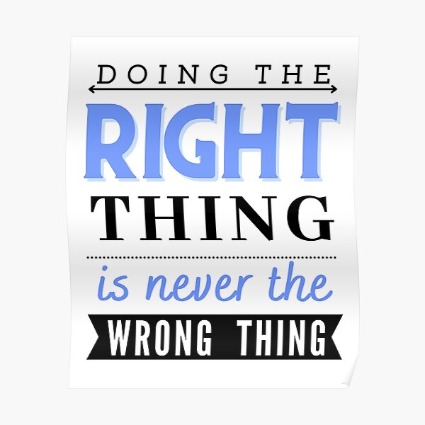 Do the right thing v2 Poster