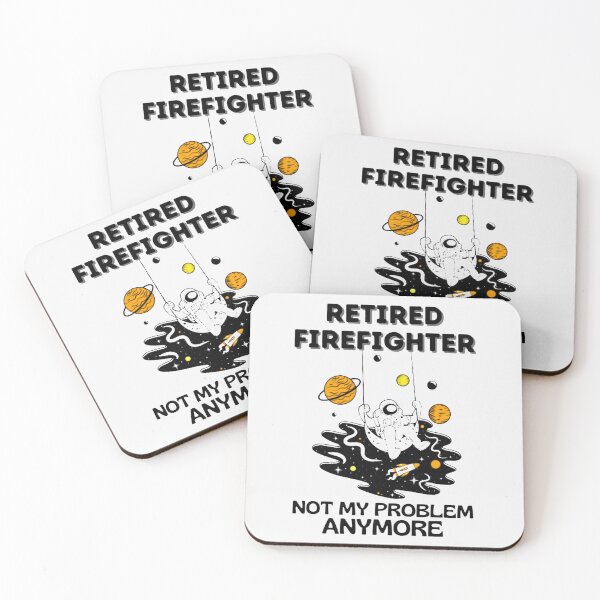 Item preview, Firefighter Retired Not My Problem Anymore - Funny Firefighter  Sayin| Perfect Gift For you and friends designed and sold by luconats.