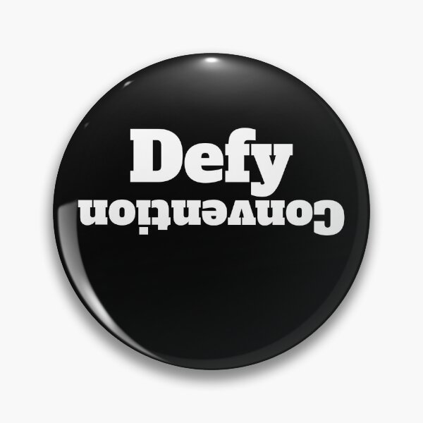 Item preview, Defy Convention Unconventionally  designed and sold by RiadMannan.