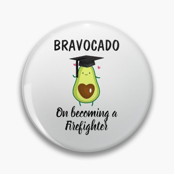 Item preview, Bravocado Of Becoming A Firefighter - Funny Gift For Firefighter| Perfect Gift For you and friends designed and sold by luconats.