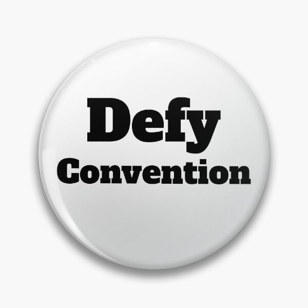 Item preview, Defy Convention designed and sold by RiadMannan.