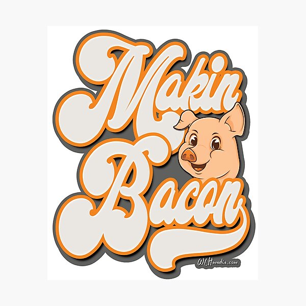 Item preview, Makin Bacon Fun Word Art  designed and sold by WLHmedia.com .