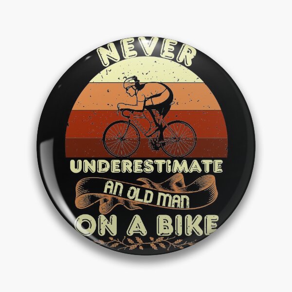 Item preview, Never Underestimate an Old Man On a Bike designed and sold by Hapoel.