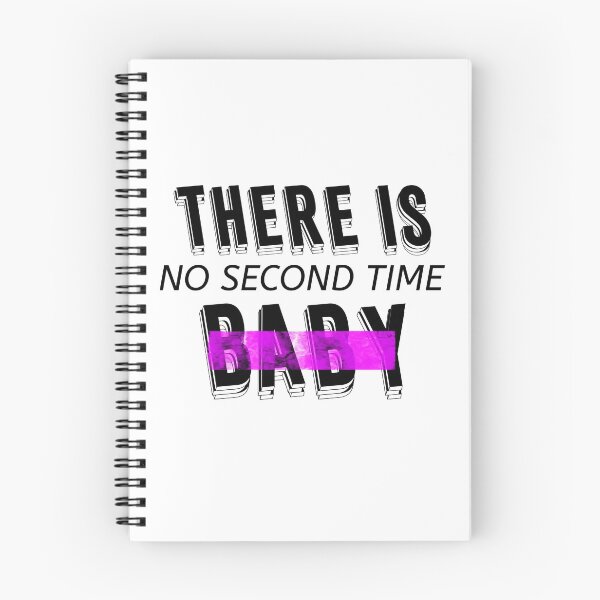 Item preview, There is no second time, baby designed and sold by Imakeyouhappy.