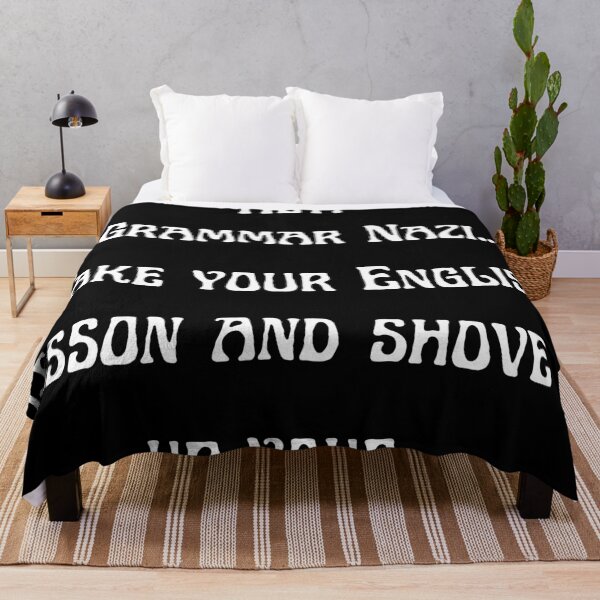 Item preview, Grammar Nazi designed and sold by Andrew Burton.