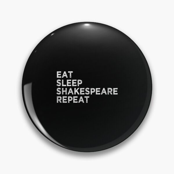 Item preview, Eat Sleep Shakespeare Repeat Theater Theatre Lover Fun Gifts designed and sold by kandelal.