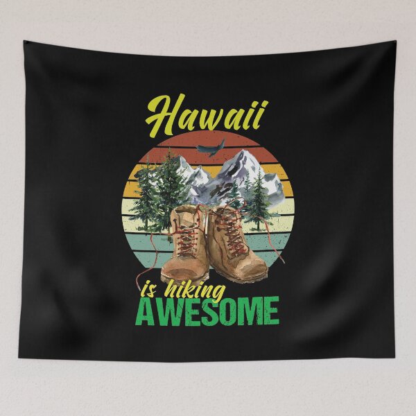 Item preview, Hawaii is hiking awesome designed and sold by StencilMyst ..