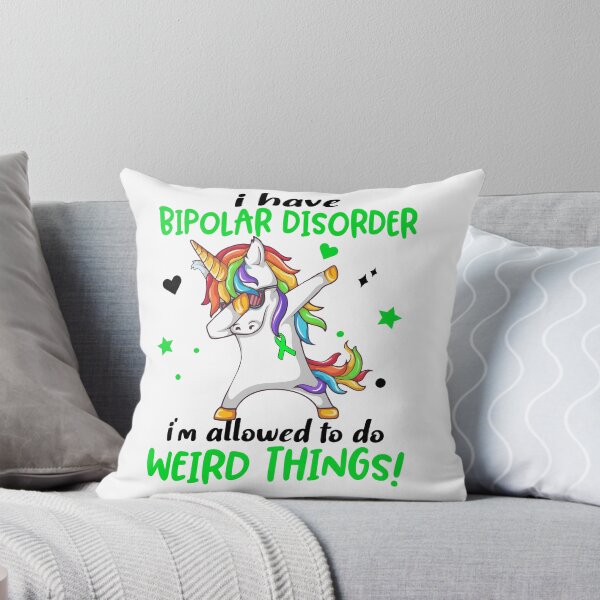 Item preview, Bipolar Disorder Warrior I'm Allowed To Do Weird Things designed and sold by Brad-FI.