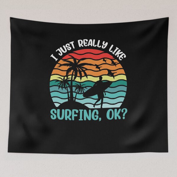 Item preview, I Just Really Like Surfing, OK? designed and sold by wravelo.