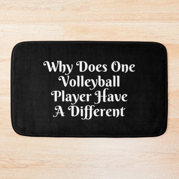 Item preview, Why Does One Volleyball Player Have A Different designed and sold by Artistive.