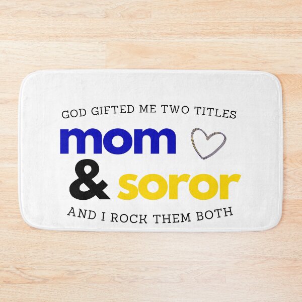 Item preview, God Gifted Me Two Titles Mom & Soror Sorority Paraphernalia designed and sold by GLifestyle.