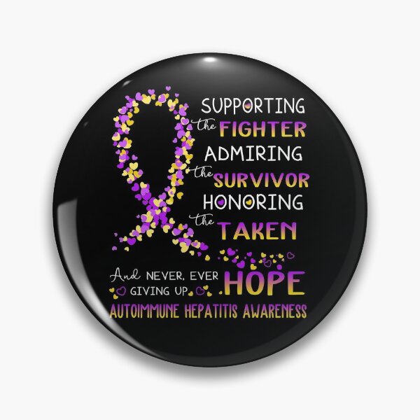 Item preview, Supporting Fighter Autoimmune Hepatitis Awareness designed and sold by largellie.