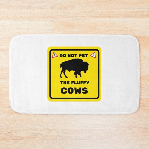 Item preview, Do Not Pet The Fluffy Cows (Bison) Fun designed and sold by C-Evolve.