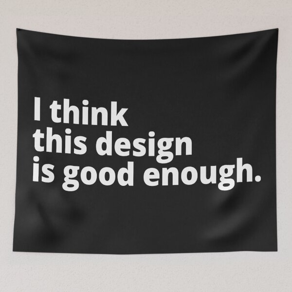 Item preview, I think this design is good enough. designed and sold by WittyChest.