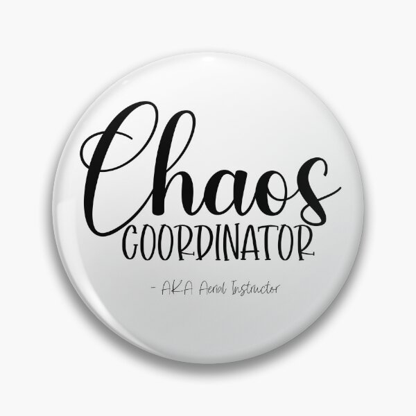 Item preview, Chaos Coordinator - AKA Aerial Instructor designed and sold by HalfmoonCreativ.