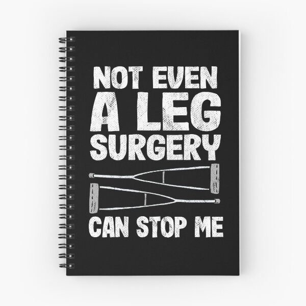 Item preview, Broken Leg Not Even A Ley Surgery Can Stop Me Recovery designed and sold by Stronzi.