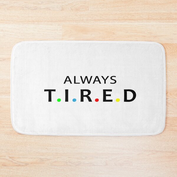 Item preview, Always Tired t shirt, Gift for girls, new design t shirt  designed and sold by hummygraphic.