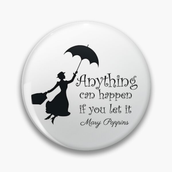 Item preview, Anything Can Happen if You Let It - Mary Poppins  designed and sold by Tara-OKeeffe.