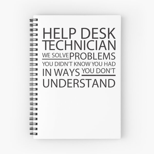 Item preview, help desk technician we solve problems you didn't know you had in ways you don't understand, help desk gift, service designed and sold by adjamine.