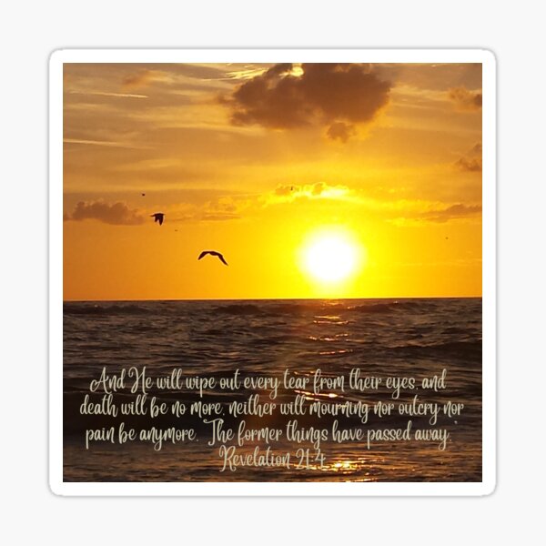 Golden Sunset Scriptural Inspirational Bible Quote Revelation 21:4 Sticker