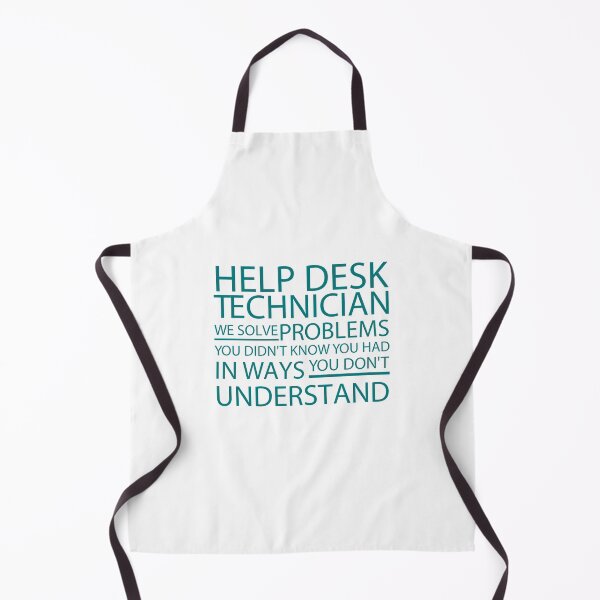 Item preview, help desk technician we solve problems you didn't know you had in ways you don't understand, help desk gift, service designed and sold by adjamine.