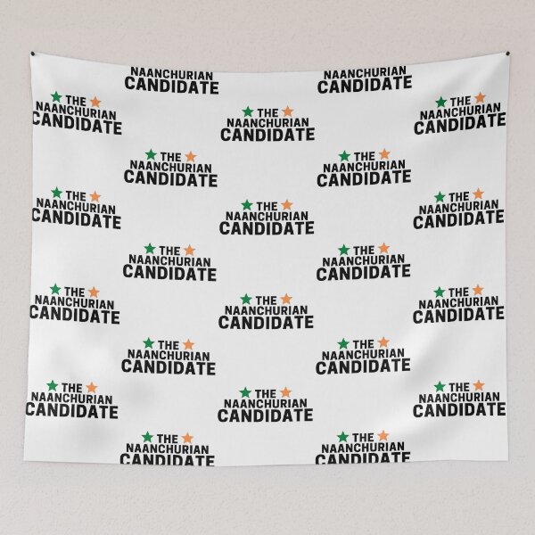 Item preview, The Naanchurian Candidate designed and sold by AProperLemon.