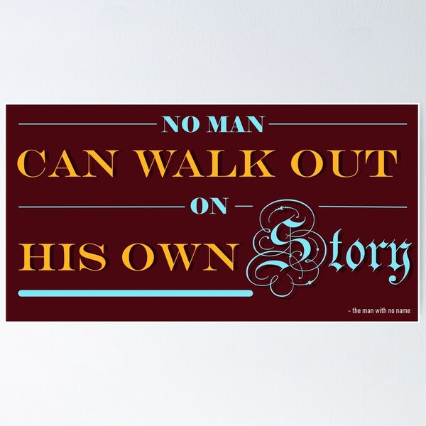 Item preview, No man can walk out on his own story designed and sold by oharacreations.