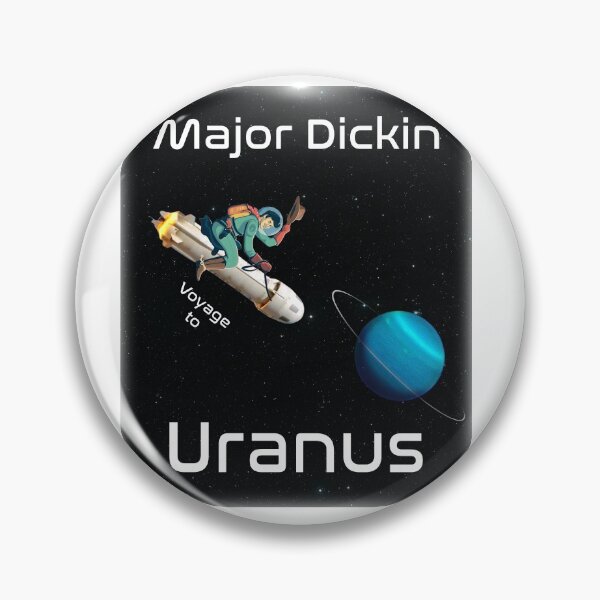 Item preview, Major Dickin Uranus designed and sold by HazardPaay.