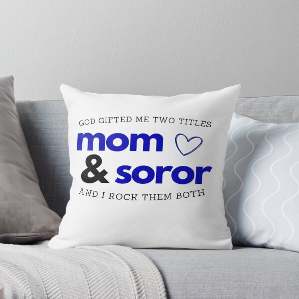Item preview, God Gifted Me Two Titles Mom & Soror Sorority Paraphernalia designed and sold by GLifestyle.