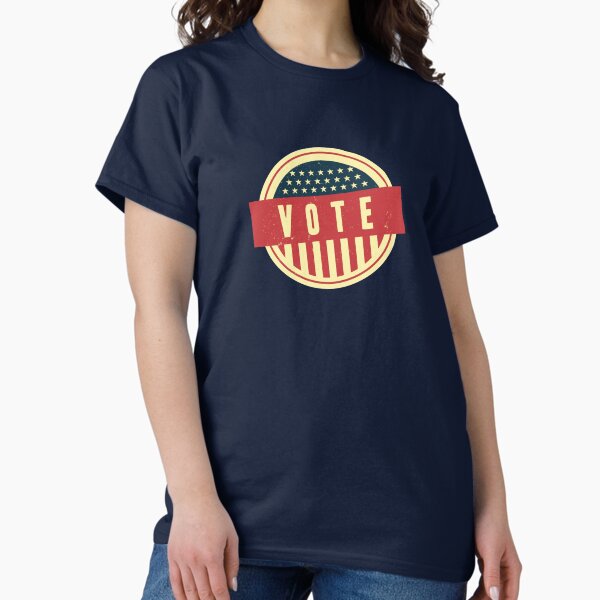 Vote Classic T-Shirt