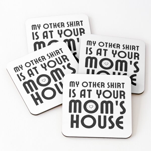 Item preview, My other Shirt is at your mom's house - I love your mom - Yo mama designed and sold by For the love of Pixels.